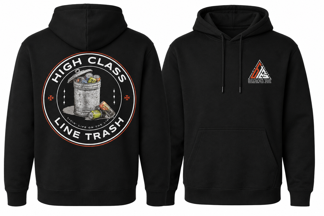 High Class Line Trash T-Shirt or Hoodie