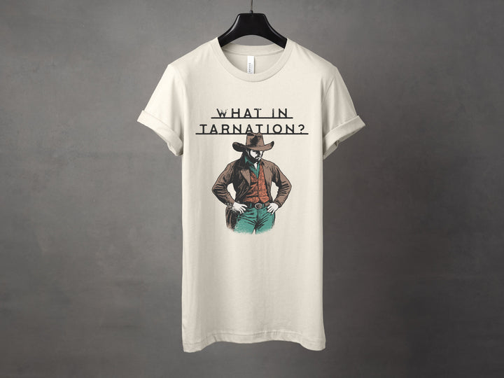 What in Tarnation Graphic Tee and Crewneck